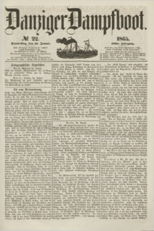 Danziger Dampfboot. Jg.36, № 22 (26 Januar 1865)
