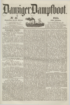 Danziger Dampfboot. Jg.36, № 46 (23 Februar 1865)