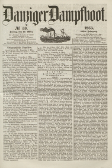 Danziger Dampfboot. Jg.36, № 59 (10 März 1865)