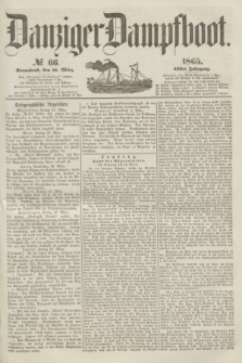 Danziger Dampfboot. Jg.36, № 66 (18 März 1865)