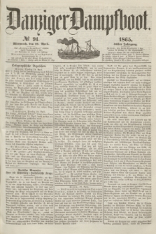 Danziger Dampfboot. Jg.36, № 91 (19 April 1865)