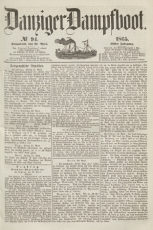 Danziger Dampfboot. Jg.36, № 94 (22 April 1865)