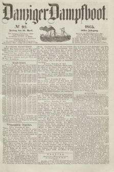 Danziger Dampfboot. Jg.36, № 99 (28 April 1865)