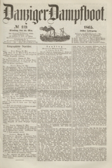 Danziger Dampfboot. Jg.36, № 119 (23 Mai 1865)