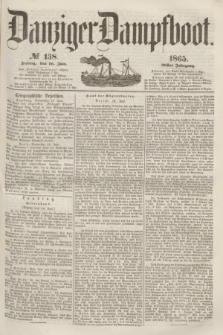 Danziger Dampfboot. Jg.36, № 138 (16 Juni 1865)