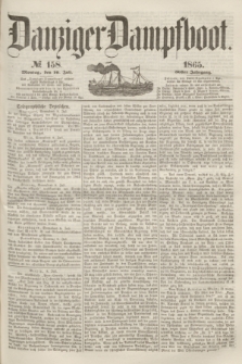 Danziger Dampfboot. Jg.36, № 158 (10 Juli 1865)