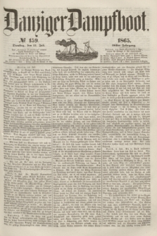 Danziger Dampfboot. Jg.36, № 159 (11 Juli 1865)