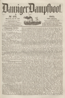 Danziger Dampfboot. Jg.36, № 172 (26 Juli 1865)