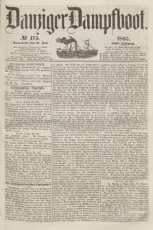 Danziger Dampfboot. Jg.36, № 175 (29 Juli 1865)