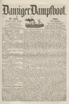 Danziger Dampfboot. Jg.36, № 200 (28 August 1865)