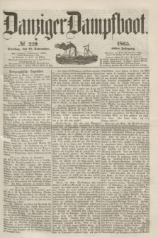 Danziger Dampfboot. Jg.36, № 219 (19 September 1865)