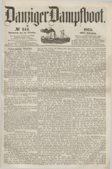 Danziger Dampfboot. Jg.36, № 244 (18 October 1865)