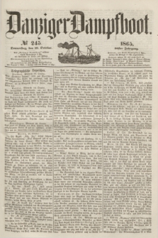 Danziger Dampfboot. Jg.36, № 245 (19 October 1865)