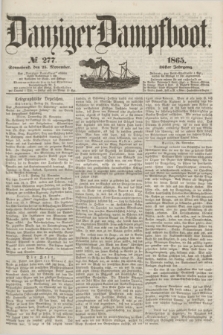 Danziger Dampfboot. Jg.36, № 277 (25 November 1865)