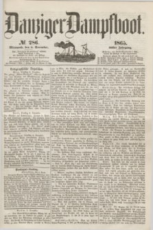 Danziger Dampfboot. Jg.36, № 286 (6 December 1865)