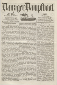 Danziger Dampfboot. Jg.36, № 294 (15 December 1865)