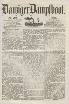 Danziger Dampfboot. Jg.36, № 299 (21 December 1865)