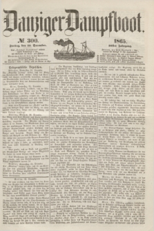 Danziger Dampfboot. Jg.36, № 300 (22 December 1865)