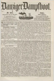 Danziger Dampfboot. Jg.36, № 301 (23 December 1865)