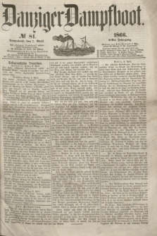Danziger Dampfboot. Jg.37, № 81 (7 April 1866)