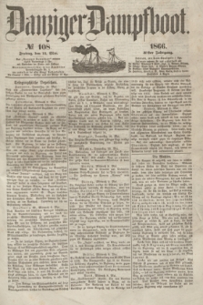 Danziger Dampfboot. Jg.37, № 108 (11 Mai 1866)