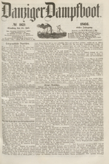 Danziger Dampfboot. Jg.37, № 169 (24 Juli 1866)
