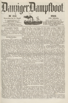 Danziger Dampfboot. Jg.37, № 189 (16 August 1866)