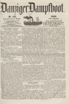 Danziger Dampfboot. Jg.37, № 191 (18 August 1866)