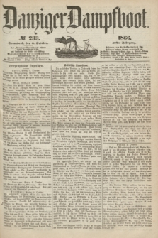 Danziger Dampfboot. Jg.37, № 233 (6 October 1866)