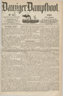 Danziger Dampfboot. Jg.37, № 261 (8 November 1866)
