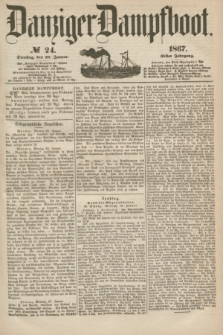 Danziger Dampfboot. Jg.38, № 24 (29 Januar 1867)