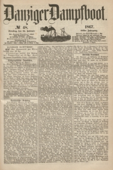 Danziger Dampfboot. Jg.38, № 48 (26 Februar 1867)