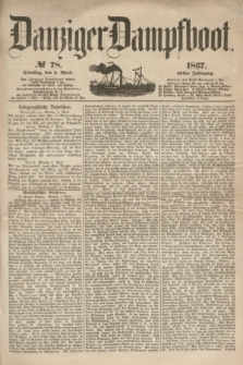 Danziger Dampfboot. Jg.38, № 78 (2 April 1867)