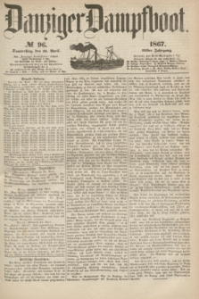 Danziger Dampfboot. Jg.38, № 96 (24 Mai 1867)