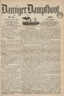 Danziger Dampfboot. Jg.38, № 98 (27 April 1867)