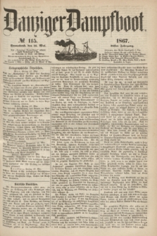 Danziger Dampfboot. Jg.38, № 115 (18 Mai 1867)