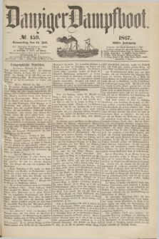 Danziger Dampfboot. Jg.38, № 159 (11 Juli 1867)