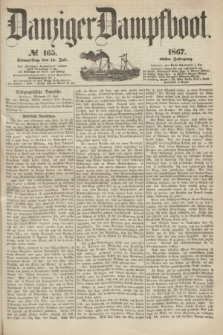 Danziger Dampfboot. Jg.38, № 165 (18 Juli 1867)