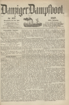 Danziger Dampfboot. Jg.38, № 167 (20 Juli 1867)