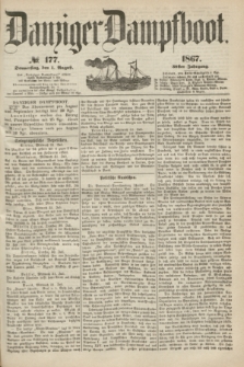 Danziger Dampfboot. Jg.38, № 177 (1 August 1867)