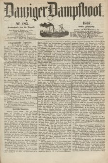 Danziger Dampfboot. Jg.38, № 185 (10 August 1867)