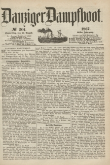 Danziger Dampfboot. Jg.38, № 201 (29 August 1867)