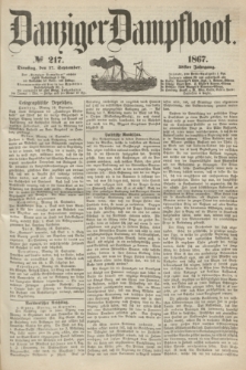 Danziger Dampfboot. Jg.38, № 217 (17 September 1867)