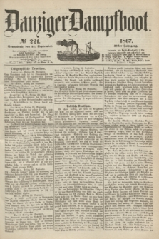 Danziger Dampfboot. Jg.38, № 221 (21 September 1867)