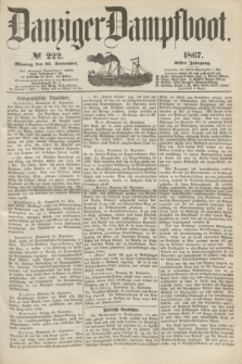 Danziger Dampfboot. Jg.38, № 222 (23 September 1867)