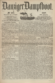 Danziger Dampfboot. Jg.38, № 233 (5 October 1867)