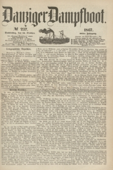 Danziger Dampfboot. Jg.38, № 237 (10 October 1867)