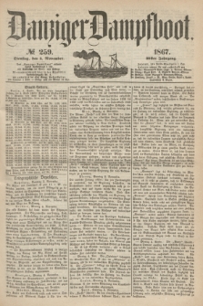 Danziger Dampfboot. Jg.38, № 259 (5 November 1867)