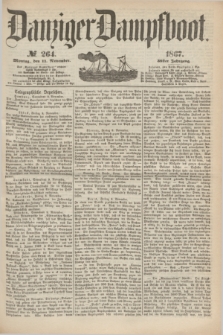 Danziger Dampfboot. Jg.38, № 264 (11 November 1867)