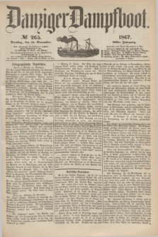 Danziger Dampfboot. Jg.38, № 265 (12 November 1867)